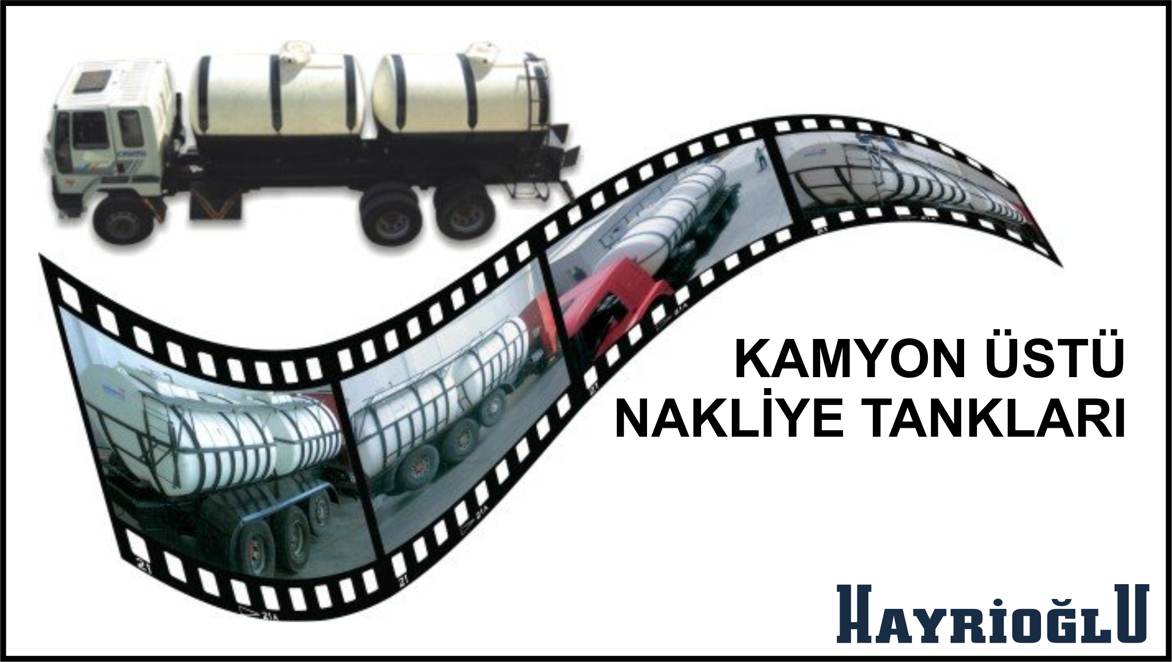 Kamyon Üstü Nakliye Tankı