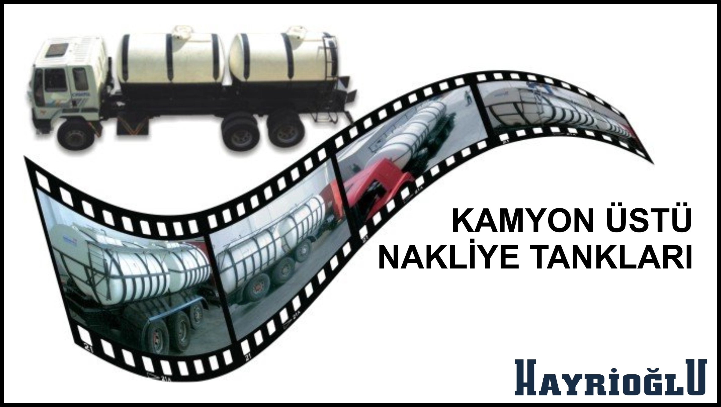 Kamyon Üstü Nakliye Tankı